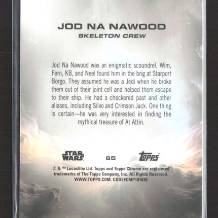 2024 Topps Chrome Star Wars Skeleton Crew Jod Na Nawood Debut #65 Sapphire