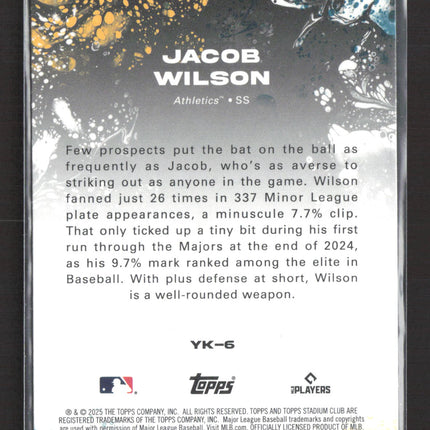 2025 Topps Stadium Club Yours For The Taking Jacob Wilson #YK-6