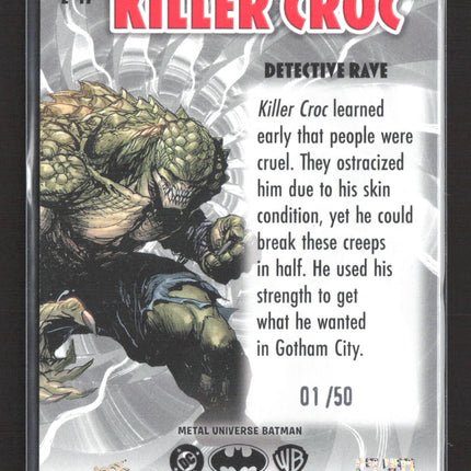 2025 SkyBox Metal Universe Batman 01/50 #Z-17 Killer Croc Detective Rave