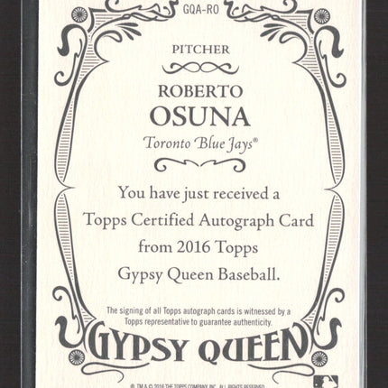 2016 Topps Gypsy Queen Roberto Osuna #GQA-RO Auto