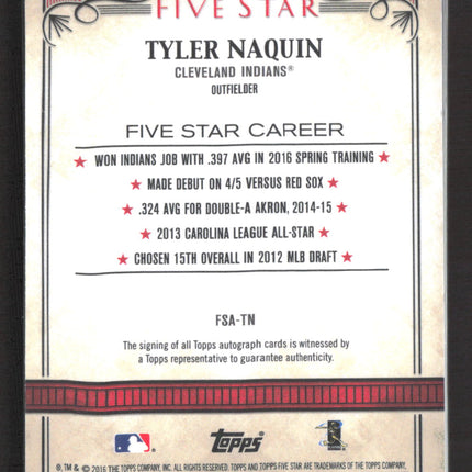 2016 Topps Five Star Tyler Naquin Auto #FSA-TN
