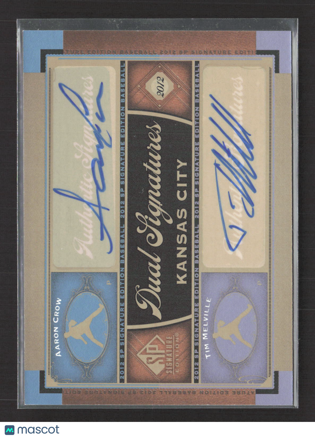 2012 Upper Deck SP Signature Edition Aaron Crow Tim Melville #KC-16 Auto