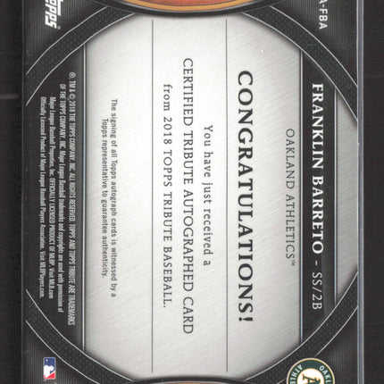 2018 Topps Tribute Franklin Barreto #TA-FBA 124/150 Auto