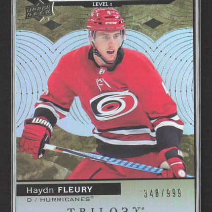 2018 Upper Deck Trilogy Rookie Premieres Haydn Fleury #54 Level 348/999