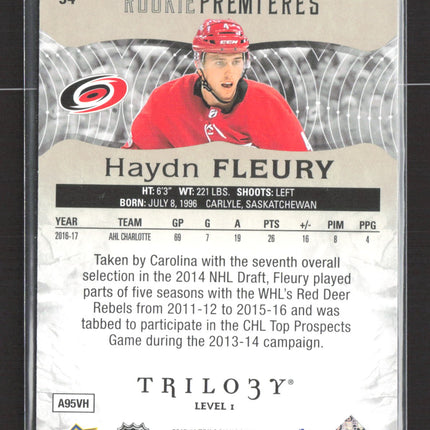 2018 Upper Deck Trilogy Rookie Premieres Haydn Fleury #54 Level 348/999
