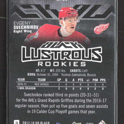 2018 Upper Deck Black Lustrous Rookies Evgeny Svechnikov #LR-ES 146/299