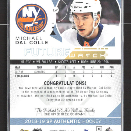 2018 Upper Deck SP Authentic Future Watch Michael Dal Colle #164 827/999 Auto