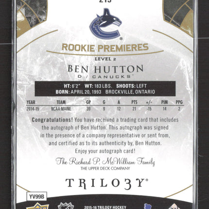 2016 Upper Deck Trilogy Rookie Premieres Level 2 Ben Hutton #213 Auto /399