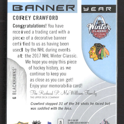 2018 Upper Deck SP Game Used Banner Year Corey Crawford #BWC-CC Banner Relic