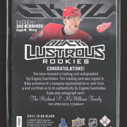 2018 Upper Deck Black Lustrous Rookies Evgeny Svechnikov #LR-ES 22/75 Auto