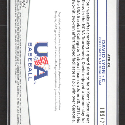 2011 Topps USA Baseball Collegiate David Lyon #ATR-DL Jersey Auto 189/214