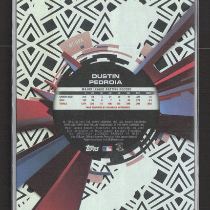 2015 Topps High Tek Dustin Pedroia #HT-DPA