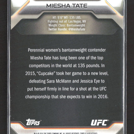 2016 Topps UFC Miesha Tate #81 /227