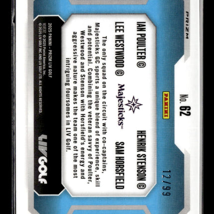 2025 Prizm LIV Golf Majesticks Poulter Horsfield Stenson Westwood #62 Blue 12/99