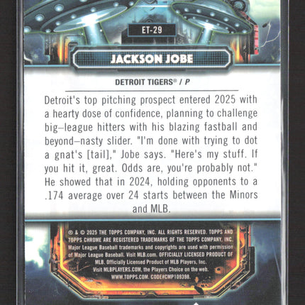 2025 Topps Chrome Jackson Jobe #ET-29 RC Extraterrestrial