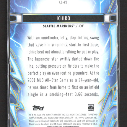 2025 Topps Chrome Light Speed Ichiro #LS-20