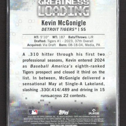 2025 Bowman Chrome Greatness Loading Kevin McGonigle #GL-9