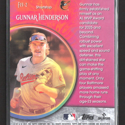 2025 Topps Chrome Fortune 15 Gunnar Henderson #F15-2