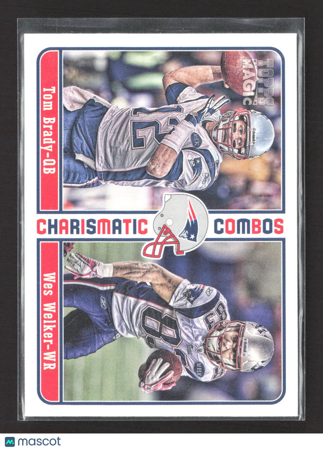 2012 Topps Magic Charismatic Combos Wes Welker Tom Brady #CC-BW