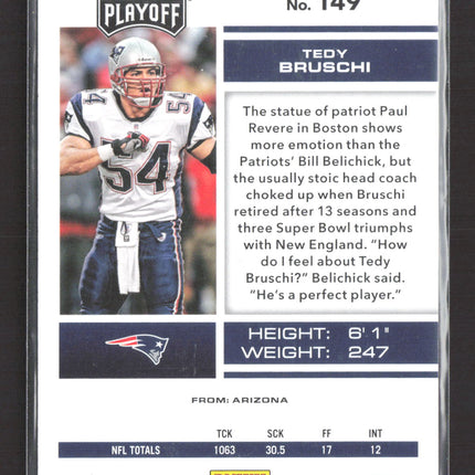2017 Panini Playoff 2nd Down Tedy Bruschi #149 24/49