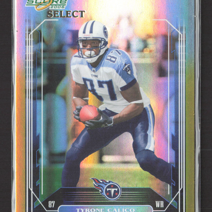 2006 Score Select Tyrone Calico #273 Gold /50