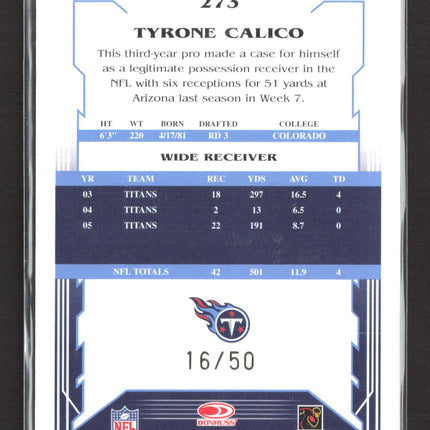 2006 Score Select Tyrone Calico #273 Gold /50
