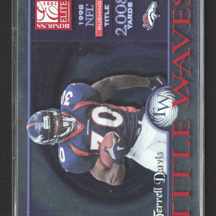 2001 Donruss Elite Title Waves Terrell Davis #TW-9 1499/1998