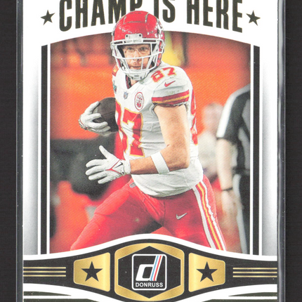 2023 Panini Donruss Champ Is Here Travis Kelce #CIH-4