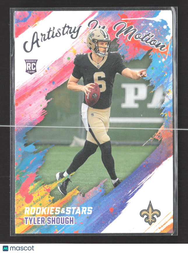 2025 Panini Rookies & Stars Artistry In Motion Tyler Shough #15 RC