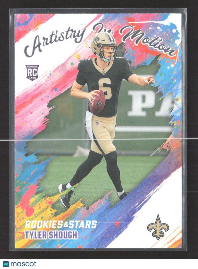 2025 Panini Rookies & Stars Artistry In Motion Tyler Shough #15 RC