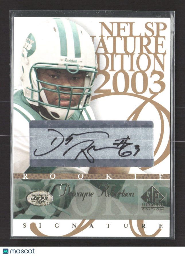 2003 Upper Deck SP Signature Edition Dewayne Robertson #DR auto