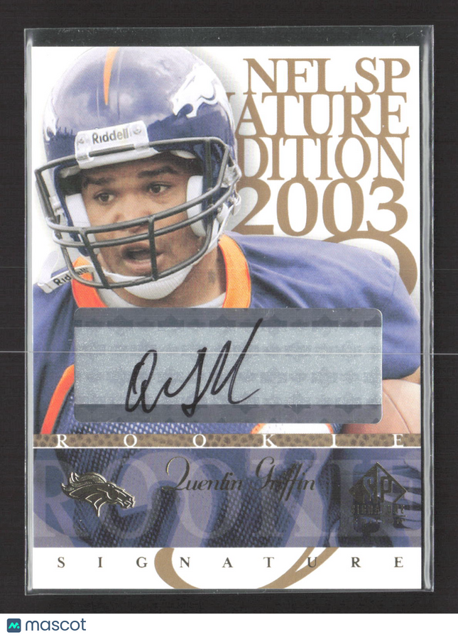 2003 Upper Deck SP Signature Edition Quentin Griffin #QG auto