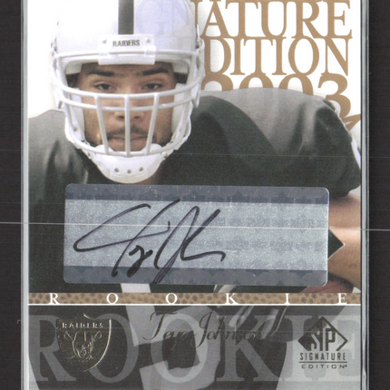 2003 Upper Deck SP Signature Edition Teyo Johnson #JO auto