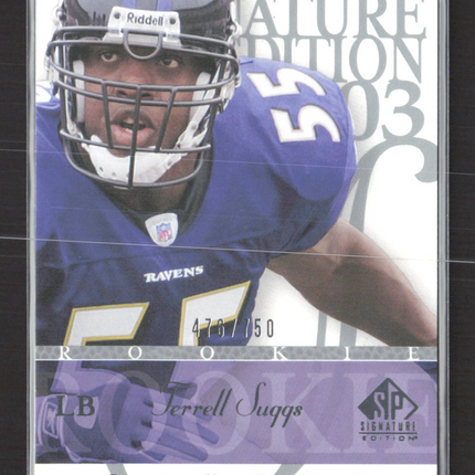 2003 Upper Deck SP Signature Edition Terrell Suggs #120 476/750