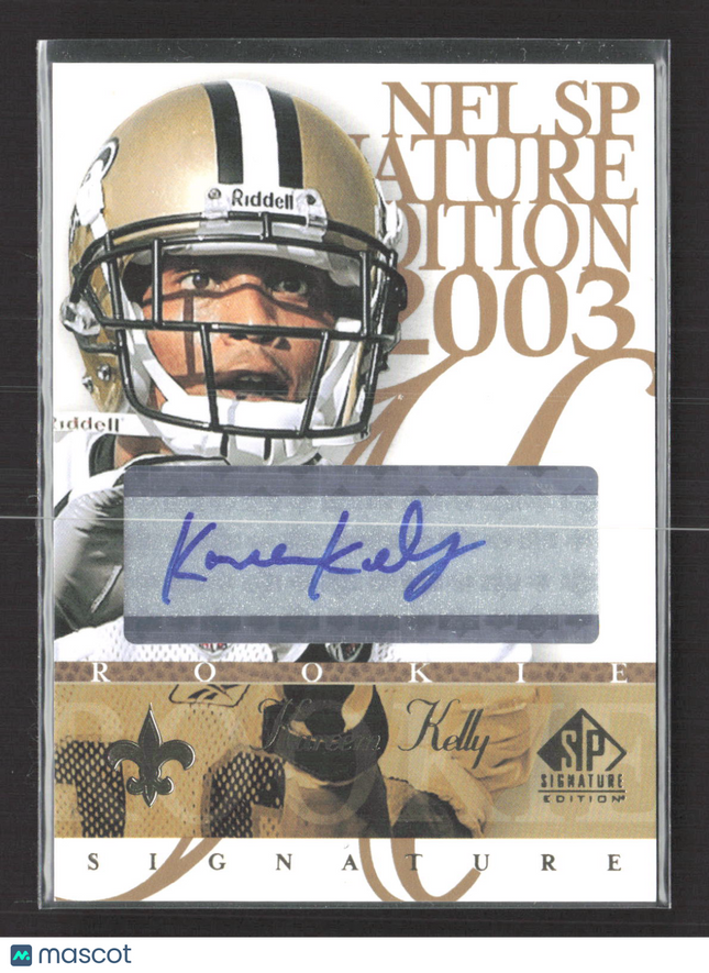 2003 Upper Deck SP Signature Edition Kareem Kelly #KA blue ink auto