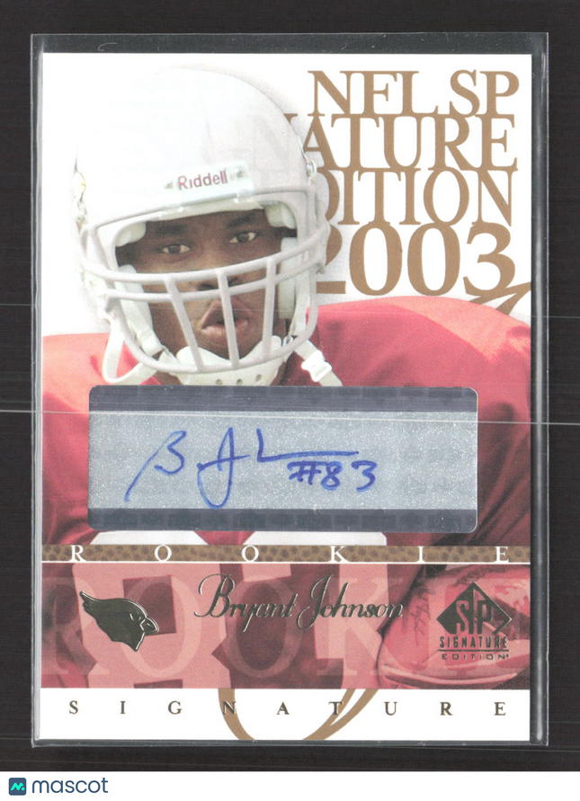 2003 Upper Deck SP Signature Edition Bryant Johnson #BR blue ink auto