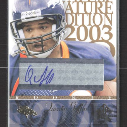 2003 Upper Deck SP Signature Edition Quentin Griffin #QG blue ink auto
