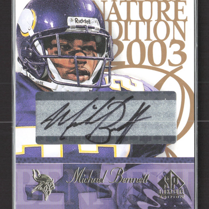 2003 Upper Deck SP Signature Edition Michael Bennett #MB auto