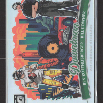 2025 Panini Donruss Optic Downtown Bill Cowher Ben Roethlisberger #6