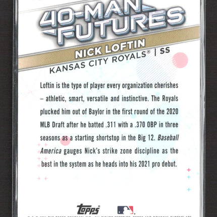 2021 Bowman Chrome 40-Man Futures Nick Loftin #FMF-26