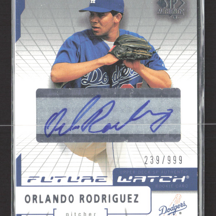 2004 Upper Deck SP Authentic Future Watch Orlando Rodriguez #171 239/999 auto