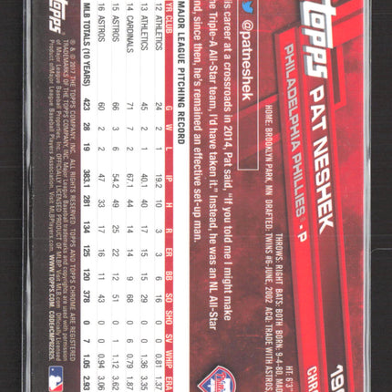 2017 Topps Chrome Pat Neshek #196 Negative Refractor