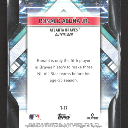 2023 Topps Stadium Club Triumvirates Ronald Acuna Jr. #T-17 Die-Cut