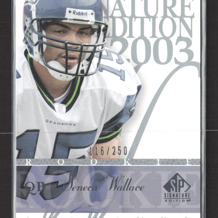 2003 Upper Deck SP Signature Edition Seneca Wallace #198 116/250