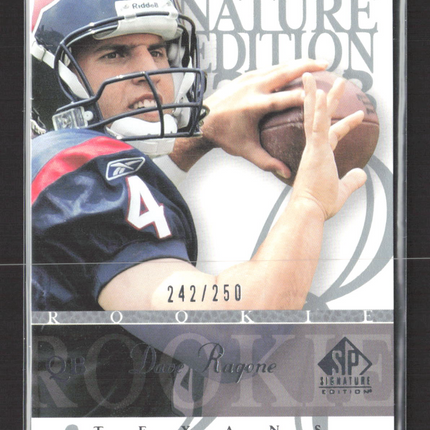 2003 Upper Deck SP Signature Edition Dave Ragone #197 242/250