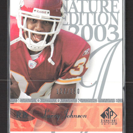 2003 Upper Deck SP Signature Edition Larry Johnson #192 127/250
