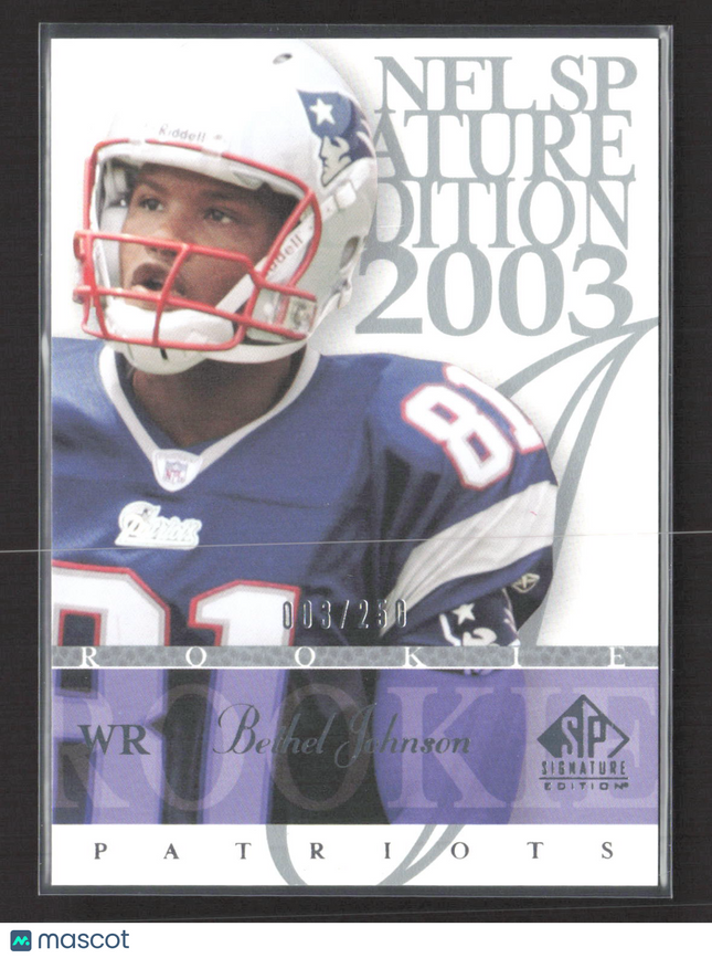 2003 Upper Deck SP Signature Edition Bethel Johnson #188 /250