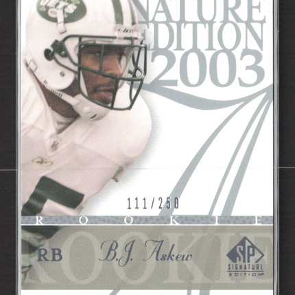 2003 Upper Deck SP Signature Edition B.J. Askew #185 111/250