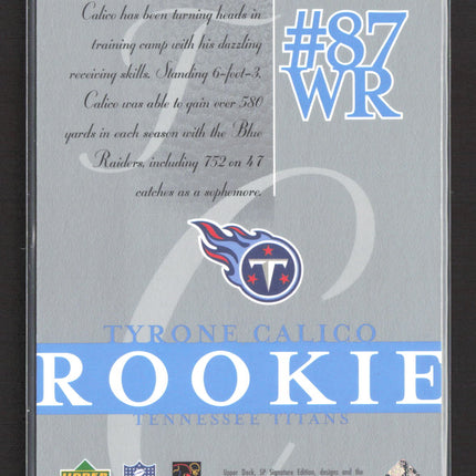2003 Upper Deck SP Signature Edition Tyrone Calico #182 194/250