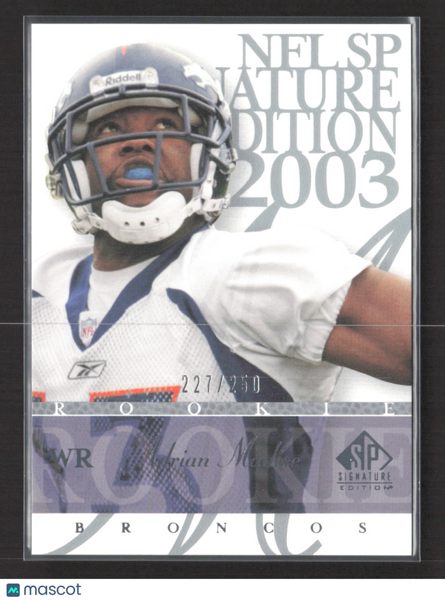 2003 Upper Deck SP Signature Edition Adrian Madise #180 227/250